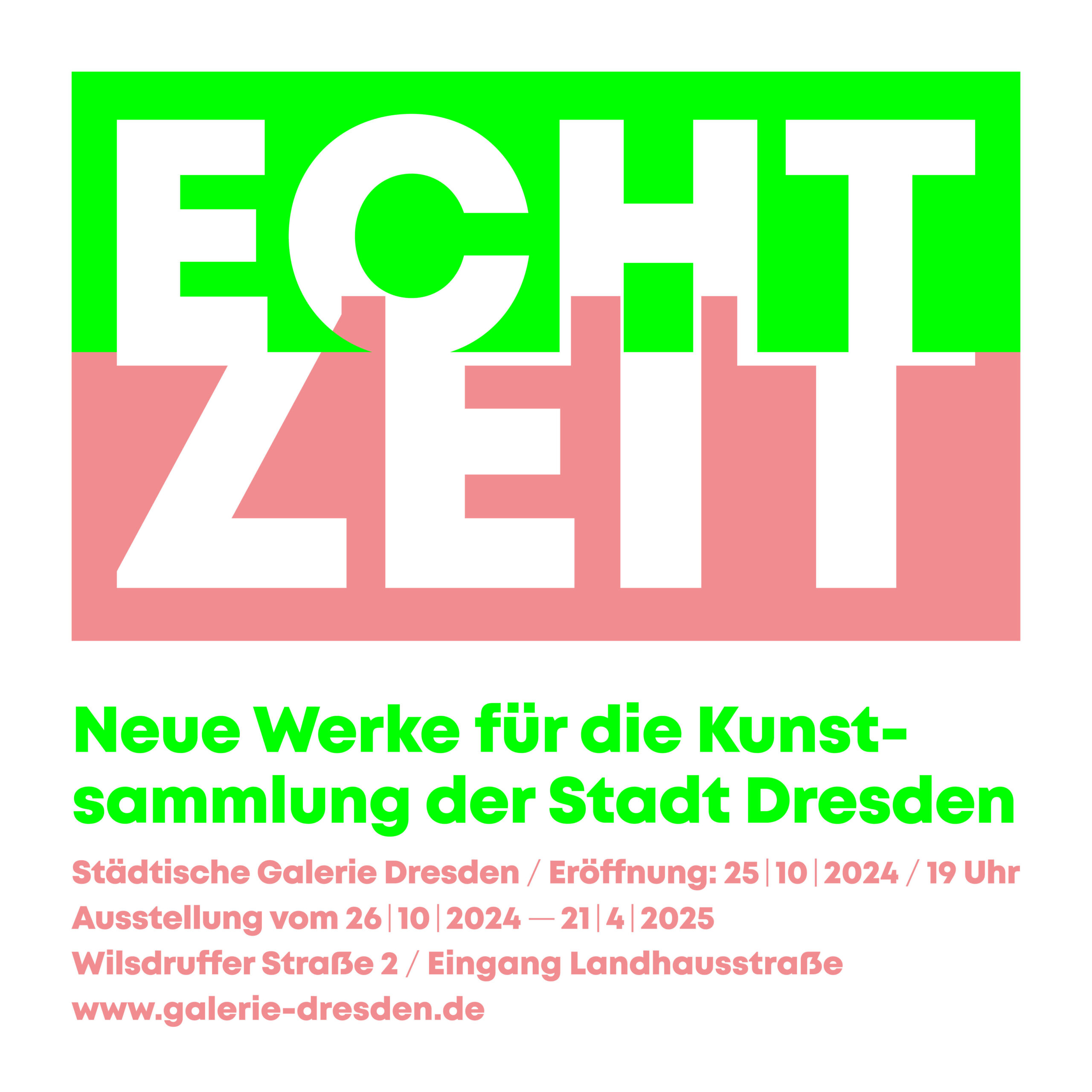 ECHTZEIT Neue Werke für die Kunstsammlung der Stadt Dresden